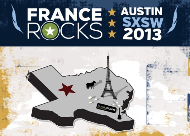 France Rocks Artists for SXSW