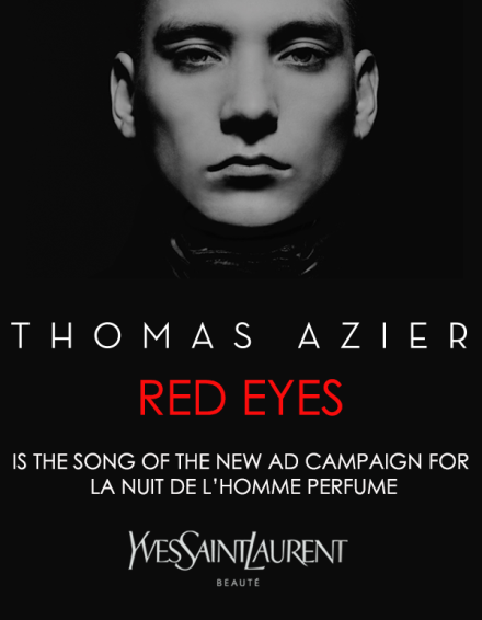 Thomas Azier’s “Red Eyes” Is the New Sound to YSL’s La Nuit de l’Homme