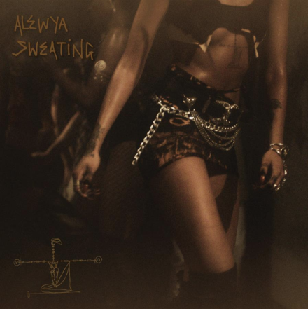 ALEWYA ‘SWEATING’