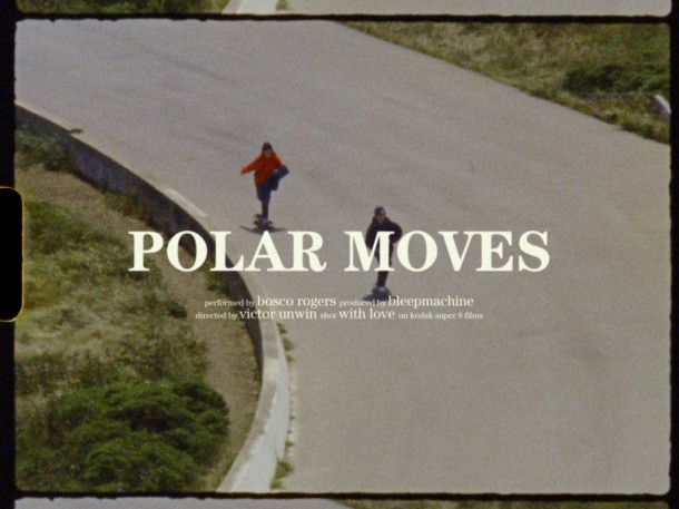 BOSCO ROGERS “POLAR MOVES” | NEW VIDEO